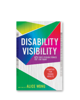 Cover of "Disability Visibility (Adapted for Young Adults): 17 First-Person Stories for Today" edited by Alice Wong. Click to shop all Short Stories, Essays & Anthologies.